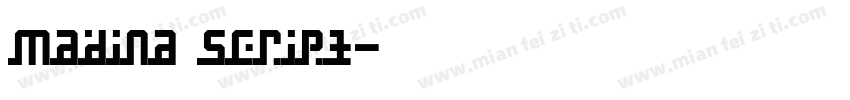 Madina Script字体转换